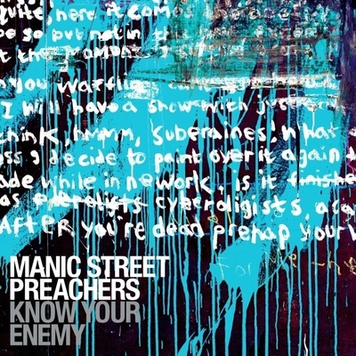 Manic Street Preachers - Know Your Enemy (Deluxe Edition) (Remastered) (3 CD) (0194399886724)