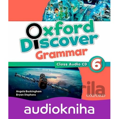 Oxford Discover Grammar 6: Class Audio CD - Angela Buckingham