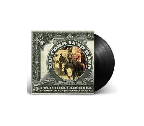Corb Lund Five Dollar Bill Vinyl