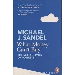 What Money Can't Buy | Michael J Sandel (2013)