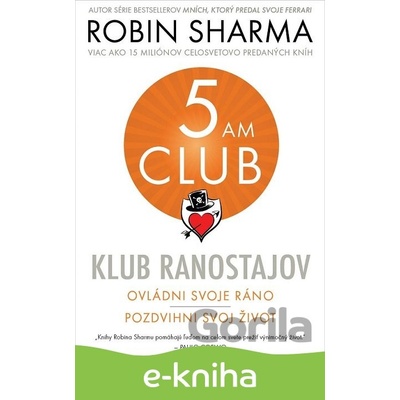 Klub ranostajov - Robin S. Sharma