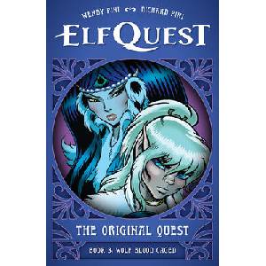 ELFQUEST ORIGINAL QUEST03 WOLF BLOOD CAG | PINI WENDY (ISBN: 9781506748504)