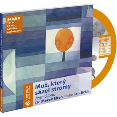 Muž, který sázel stromy CD - Jean Giono