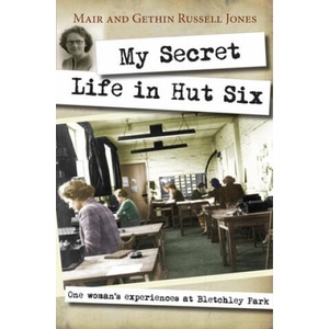 My Secret Life in Hut Six | Mair Russell-Jones (ISBN: 9780745956640)