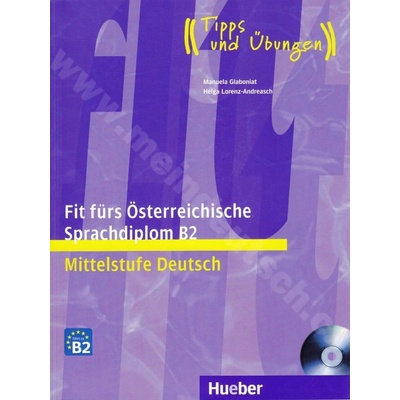 Fit fürs Österreichische Sprachdiplom B2 príprava k certifikátu B2