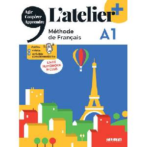 L'atelier + A1 (édition 2022) - Livre + livre numérique + didierfle. app | Marie-Noëlle Cocton, Emilie Pommier, Delphine Ripaud, Marie Rabin (ISBN: 9782278104680)