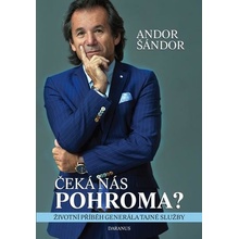 Čeká nás pohroma? Andor Šándor CZ