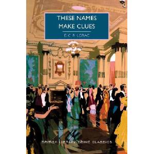 These Names Make Clues | LORAC E C R (ISBN: 9781728261188)