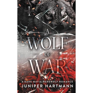 A Wolf of War | Juniper Hartmann (2025)
