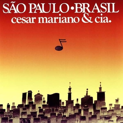 Mariano, Cesar & Cia. - Sao Paulo Brasil LP