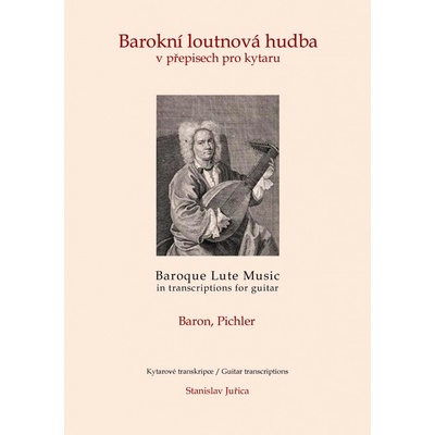 Barokní loutnová hudba pro kytaru Baron, Pichler