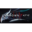Unknown Fate