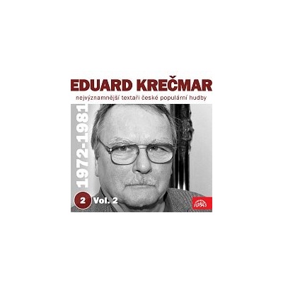 Různí interpreti Nejvýznamnější textaři české populární hudby Eduard Krečmar 1972-1981 Vol. MP3