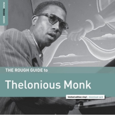 THELONIOUS MONK - The Rough Guide To Thelonious Monk LP