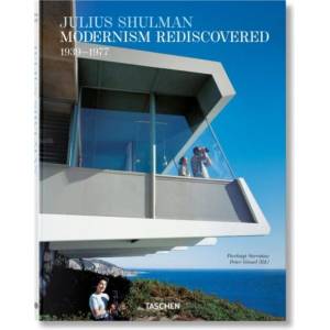 Julius Shulman. Modernism Rediscovered (ISBN: 9783836592550)