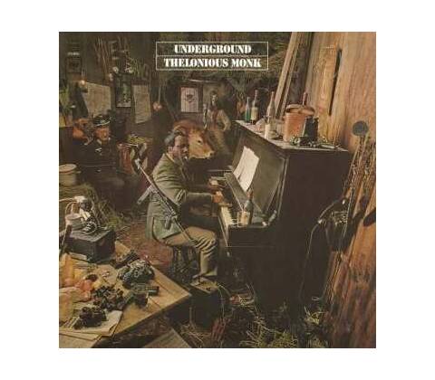 MONK THELONIOUS: UNDERGROUND LP