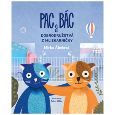 Pac a Bác: Dobrodružstvá z Mliekarničky