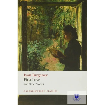First Love and Other Stories | Ivan Turgenev