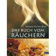 Das Buch vom Ruchern Fischer-Rizzi Susanne