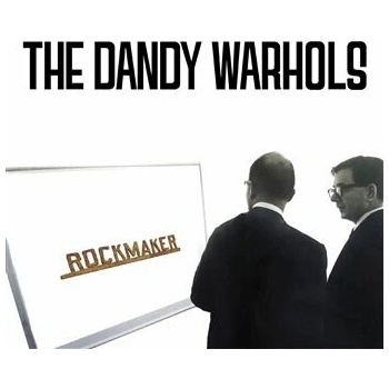 DANDY WARHOLS - ROCKMAKER CD