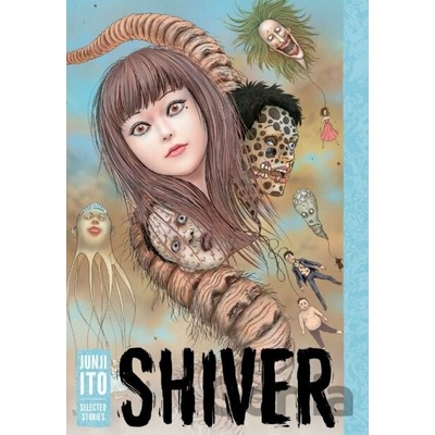 Shiver Ito Junji Pevná vazba