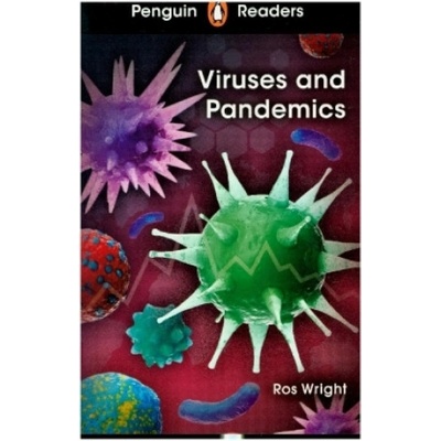 Penguin Readers Level 6: Viruses and Pandemics (ELT Graded Reader)