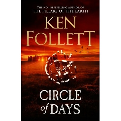 Circle of Days - Ken Follett