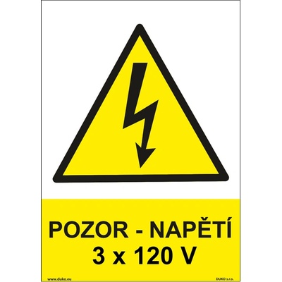 DUKO POZOR - NAPĚTÍ 3 X 120 V Formát: 148 x 210 mm, Materiál: samolepící vinylová fólie