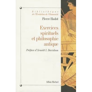Exercices Spirituels et Philosophie Antique | Pierre Hadot (ISBN: 9782226134851)