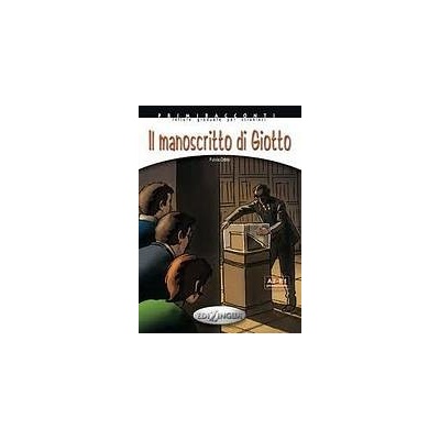 IL MANOSCRITTO DI GIOTTO + CD AUDIO Livelo Preintermedio A2