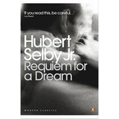 Requiem for a Dream - Hubert Selby