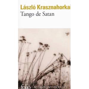 Tango de Satan | Krasznahorkai (ISBN: 9782072714436)