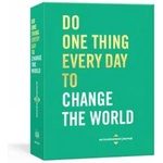 Potter/Ten Speed/Harmony/Rodale Do One Thing Every Day to Change the World | Dian G. Smith
