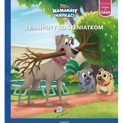 Kamaráti havkáči: Trampoty so šteniatkom