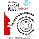 Zbraně vlivu - Robert B. Cialdini
