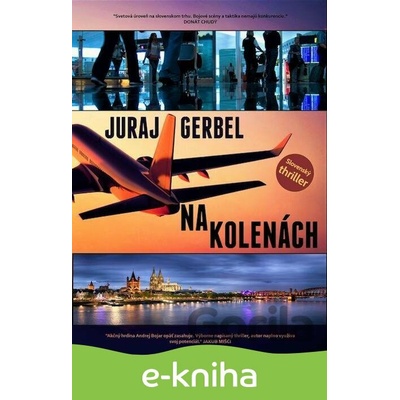 Na kolenách - Juraj Gerbel