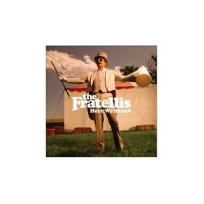 Fratellis - Here We Stand CD