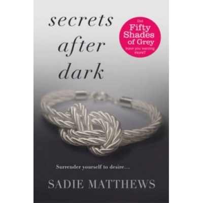 Hodder & Stoughton Secrets After Dark (After Dark Book 2) | Sadie Matthews