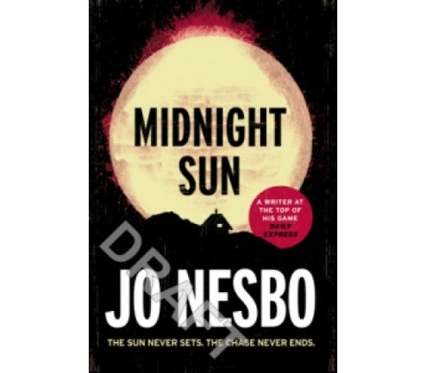 Midnight Sun Jo Nesbo