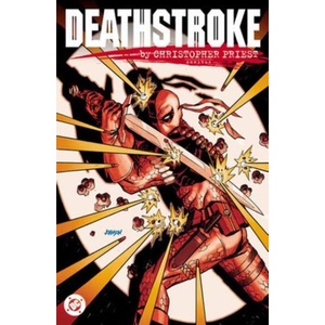 Deathstroke by Christopher Priest Omnibus (ISBN: 9781799509578)