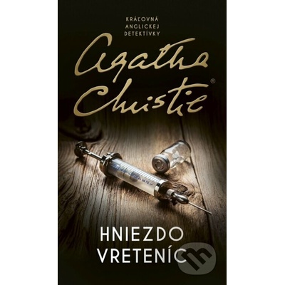 Hniezdo vreteníc - Agatha Christie