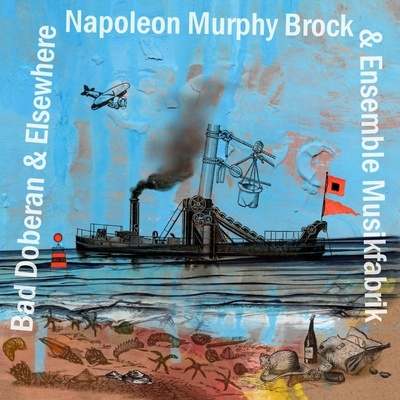 Napoleon Murphy Brock - Bad Doberan & Elsewhere CD