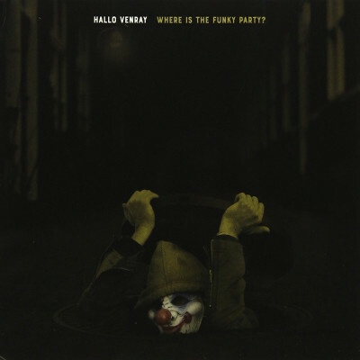 HALLO VENRAY - WHERE IS THE FUNKY PARTY? CD