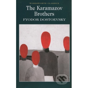 The Karamazov Brothers - F.M. Dostoevsky