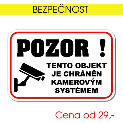 Pozor – objekt chráněn kamerovým systémem - PVC destička / 7,5x5 cm