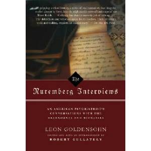 The Nuremberg Interviews | Leon Goldensohn, Robert Gellately (ISBN: 9781400030439)