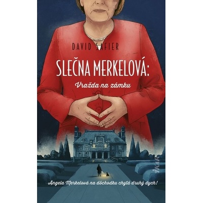 Slečna Merkelová: Vražda na zámku - David Safier