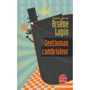 Arsene Lupin Gentleman Cambrioleur | Maurice Leblanc (ISBN: 9782253002826)