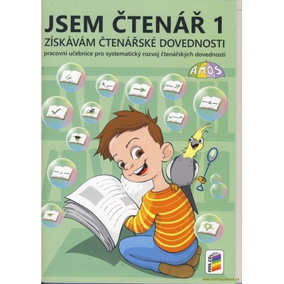 Jsem čtenář 1 - získávám čtenářské dovednosti (barevný, doporučeno pro 2. ročník), 3. vydání