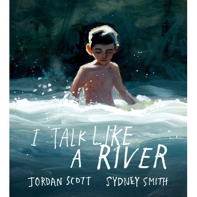 I Talk Like a River - Jordan Scott